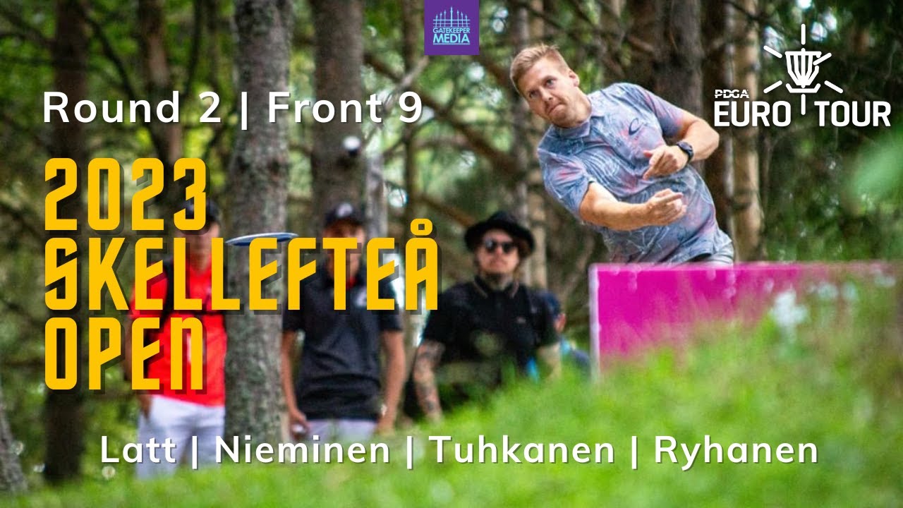 ET #5 - Skellefteå Open 2023 Presented by Latitude 64 | R2F9