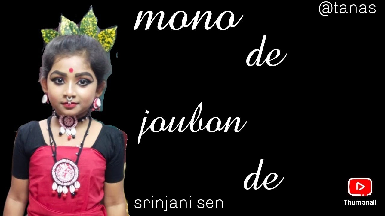 Mono de joubon de | lokonritya | Srinjani sen | choreography by Manisha Paul | TANAS |