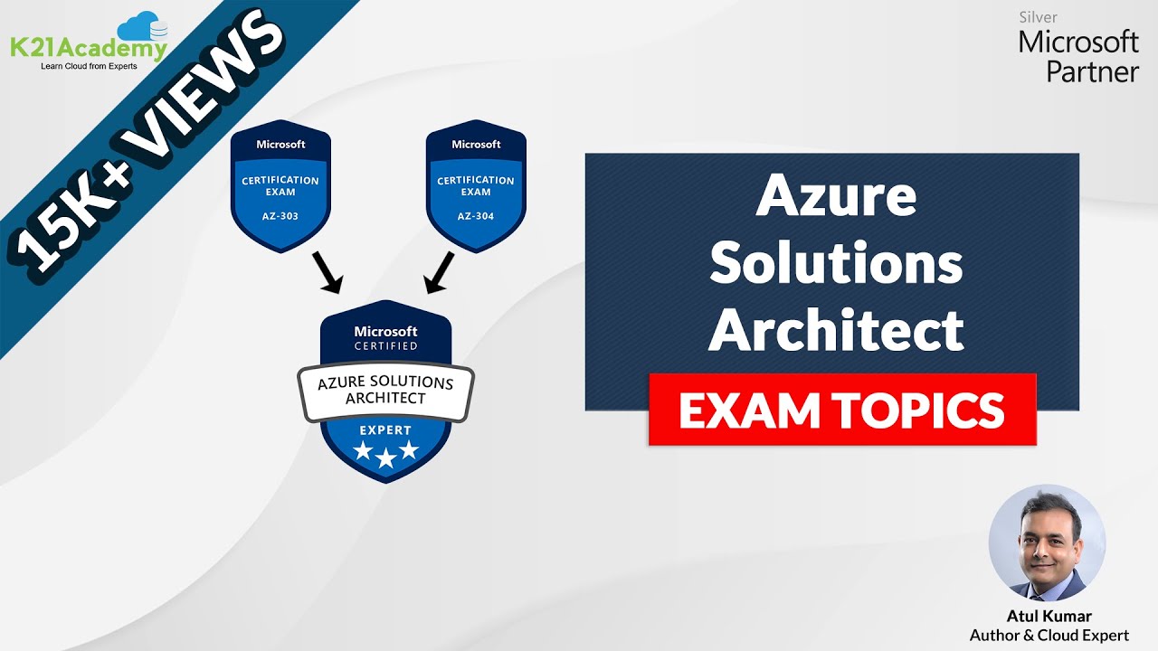 Microsoft Azure Solution Architect Certification [AZ-303|304]: Everything You Need To Know