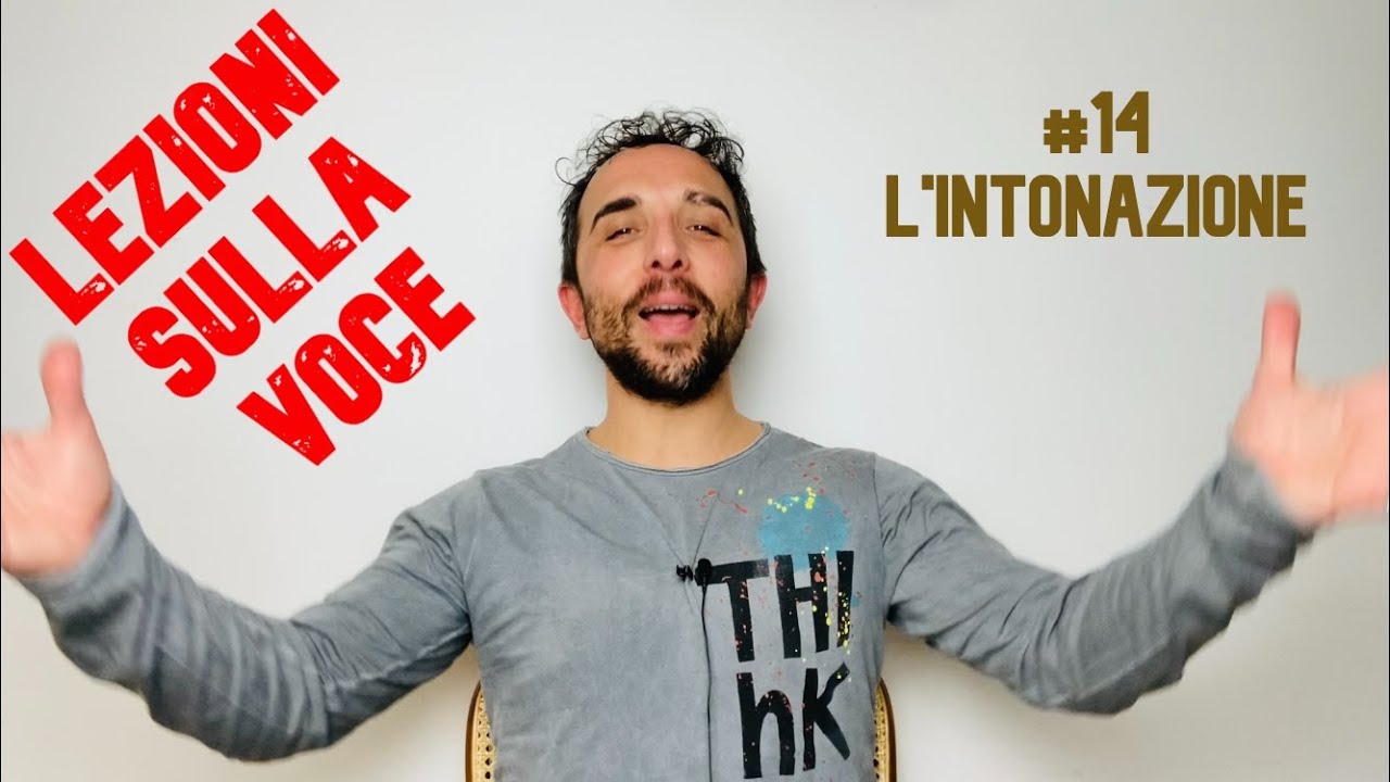 LEZIONI SULLA VOCE - #14 L'INTONAZIONE