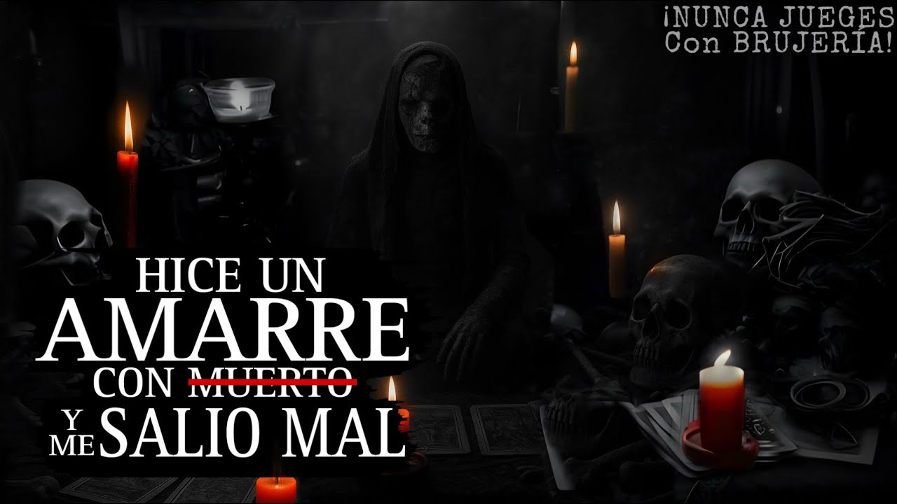 LAS CONSECUENCIAS de HACER un AMARRE (y más Historias de Brujería) Vol.1