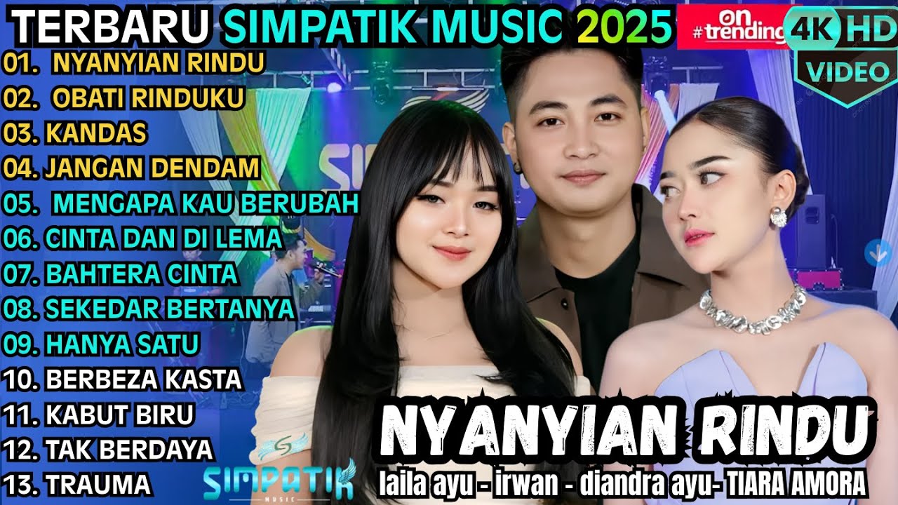 SIMPATIK MUSIC TERBARU 2025 || NYANYIAN RINDU - OBATI RINDUKU - KANDAS