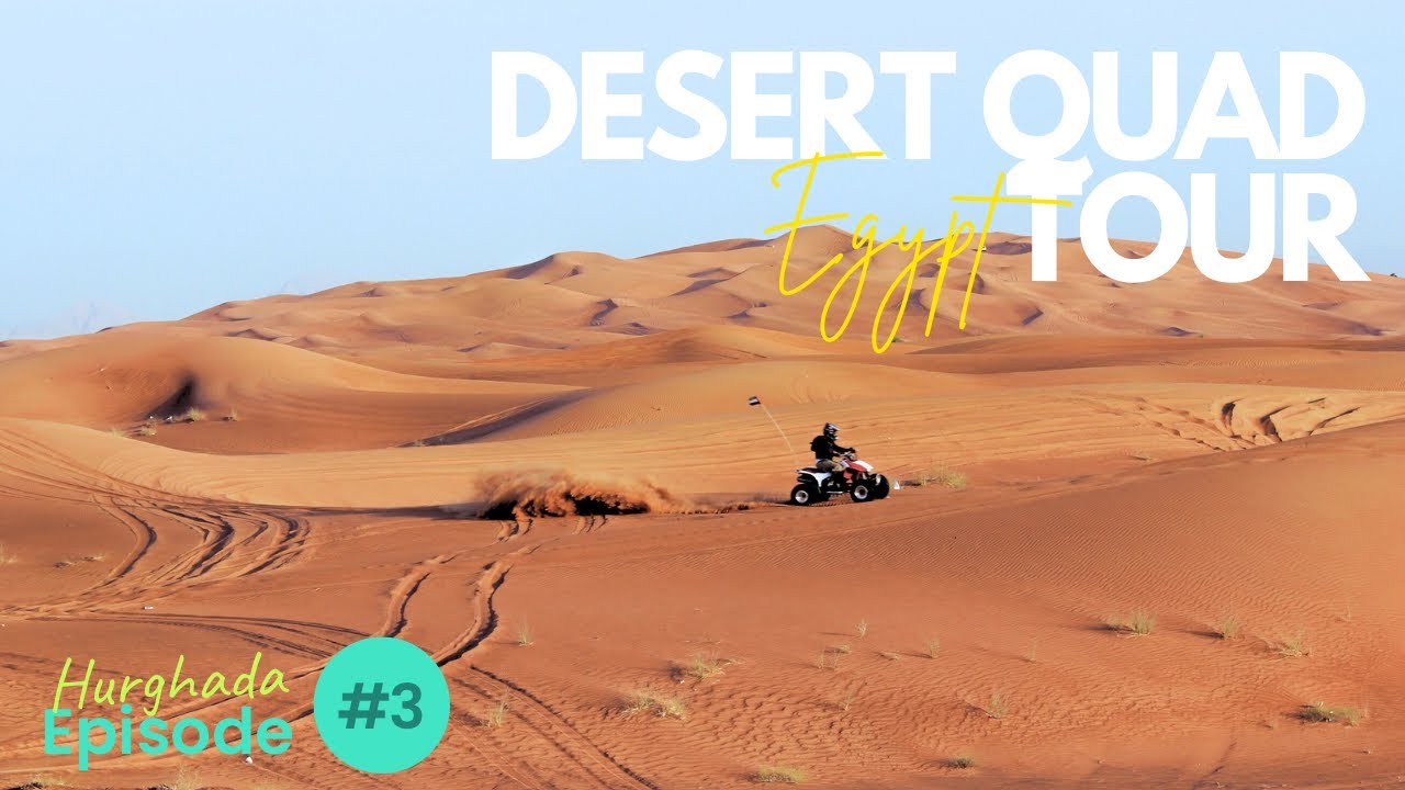 Hurghada Desert Quad Tour | Exciting ATV Ride in Egypt