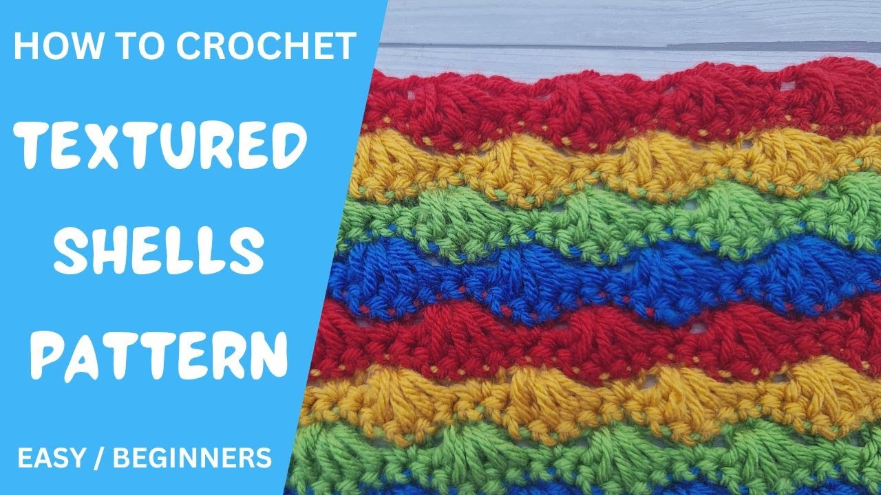 Learn How To Crochet The Textured Shells Pattern | Step By Step Crochet Tutorial For Beginners! ✨