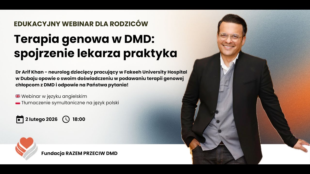 [Webinar PL] Terapia Genowa w DMD - Spojrzenie lekarza praktyka