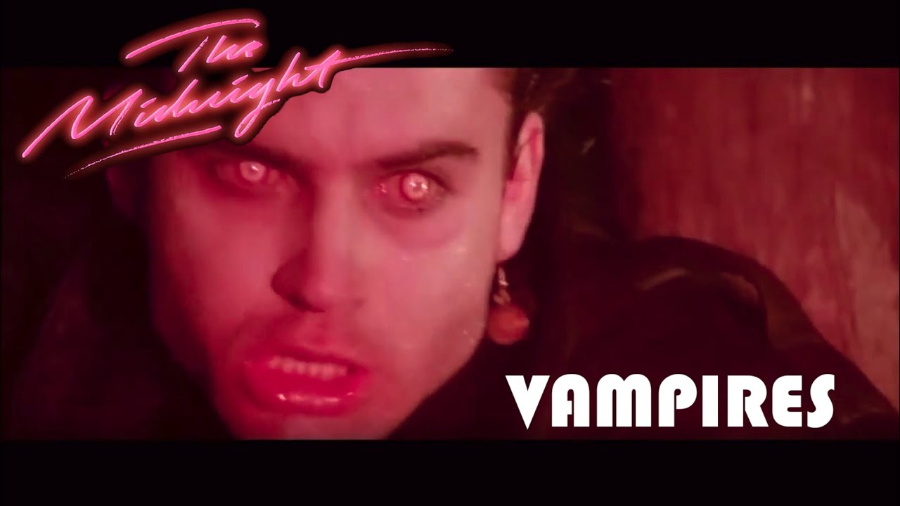 The Midnight - Vampires (Unofficial)