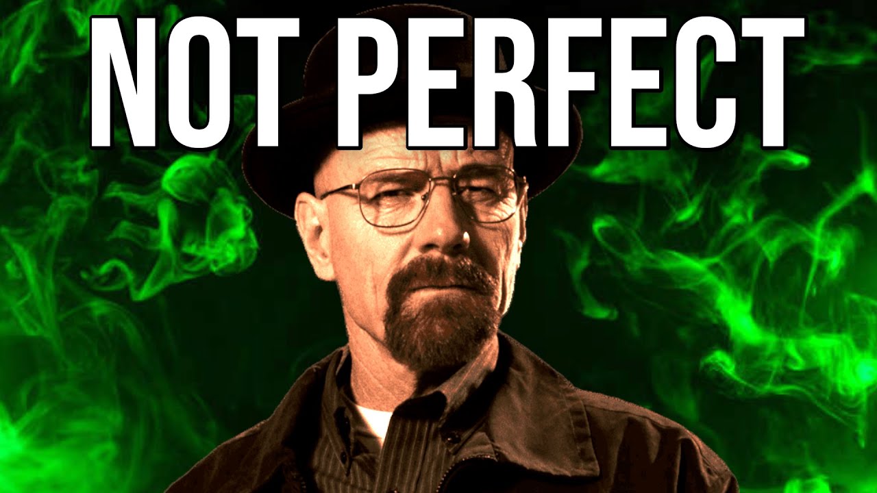 Breaking Bad Isn't Perfect