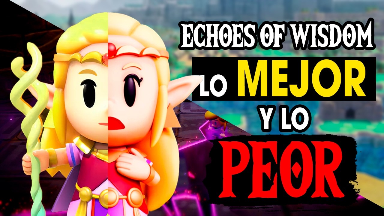 HABLEMOS de The Legend of Zelda: Echoes of Wisdom