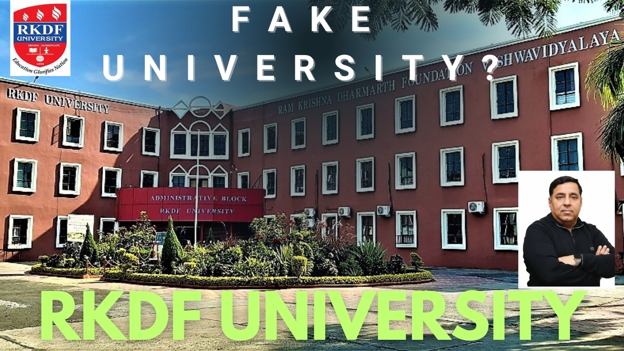 RKDF UNIVERSITY Bhopal | Should you take admission?