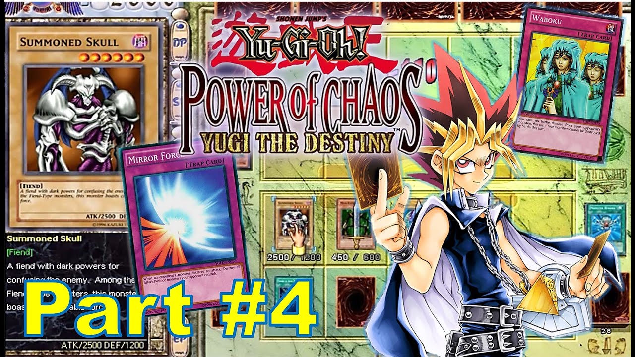 🎮💻 Summoned Skull gets summoned...A LOT !! 😄 Yu-Gi-Oh! Power Of Chaos: Yugi The Destiny Part 4