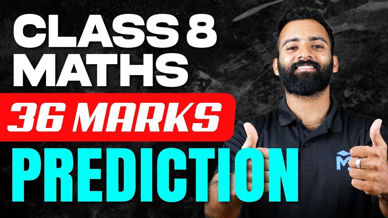 CLASS 8 Annual Exam 2026 Maths 36 Marks Prediction | MS SOLUTIONS