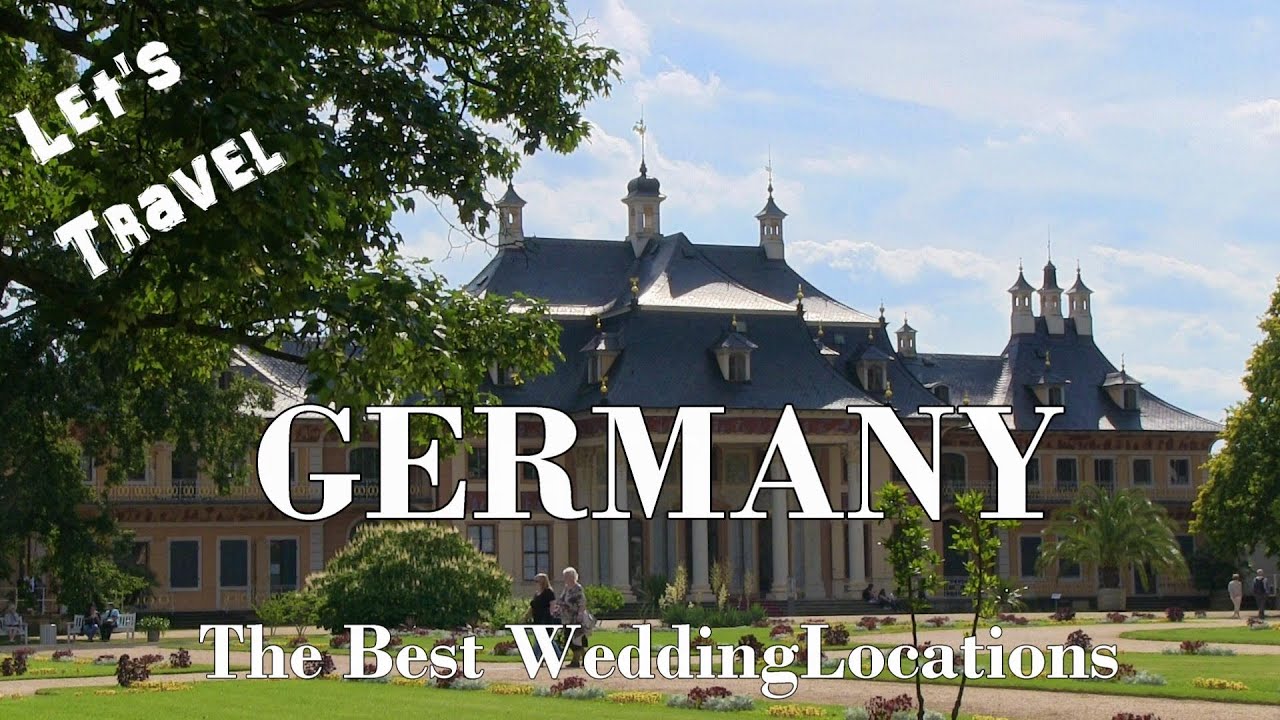Let's Travel: Germany - The Best Wedding Locations 2017 [Deutsch] [English Subtitles]