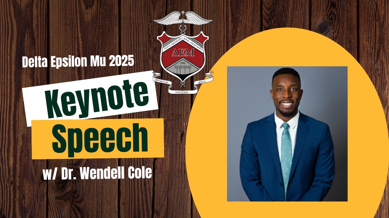 Delta Epsilon Mu 2025 Keynote: My Journey to Medicine