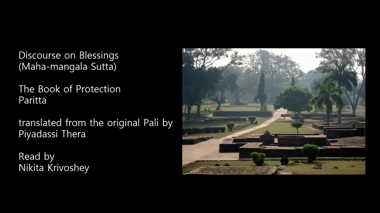 English Reading of Discourse on Blessings (Maha mangala Sutta)