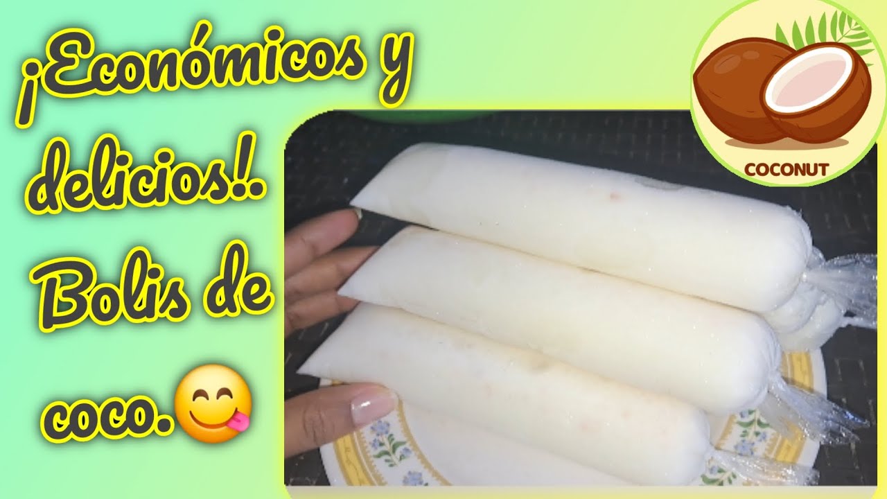 Así prepara mi mamá unos ¡MEGA BOLIS  de COCO! Económicos y fáciles de hacer. 