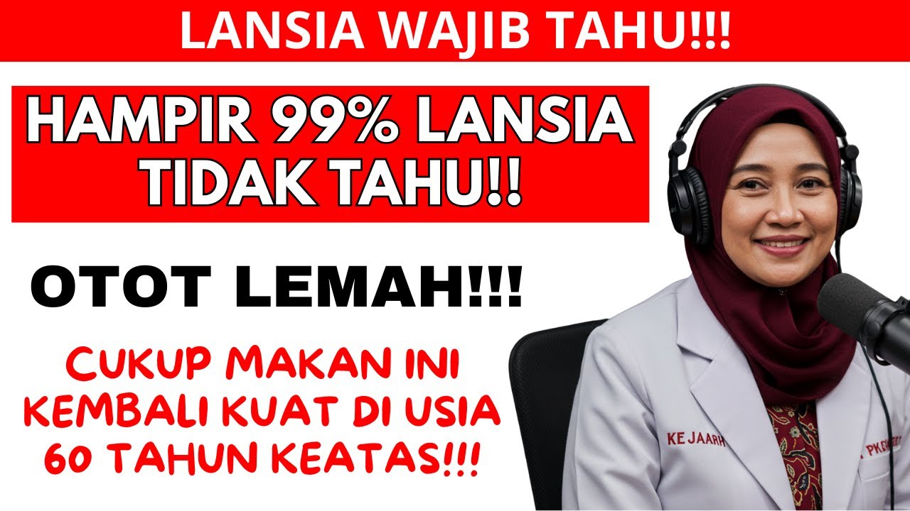 LANSIA Cukup Makan Salah 1 BUAH Ini Saat Perut Kosong dan Kekuatan Otot Anda Bisa Pulih Kembali!