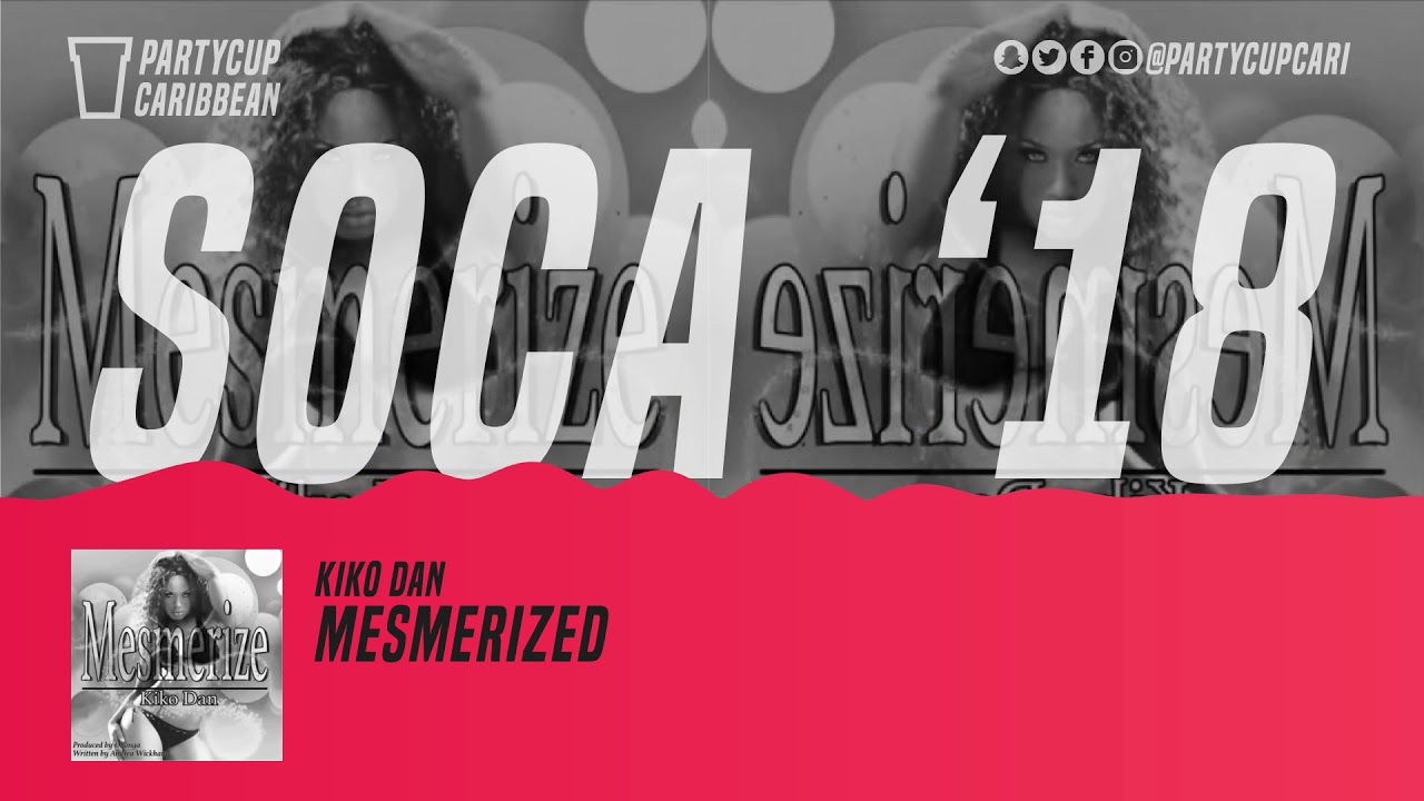 [SOCA 2018] - Kiko Dan - Mesmerized