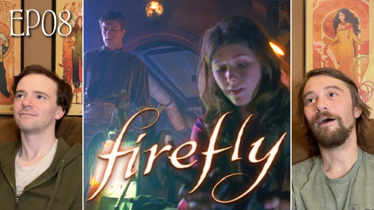 FIREFLY Episode 8 