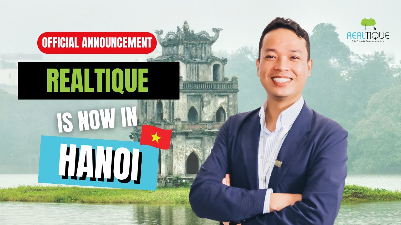 Meet Your Trusted Real Estate Agents in Hanoi - Realtique Vietnam Official Launch