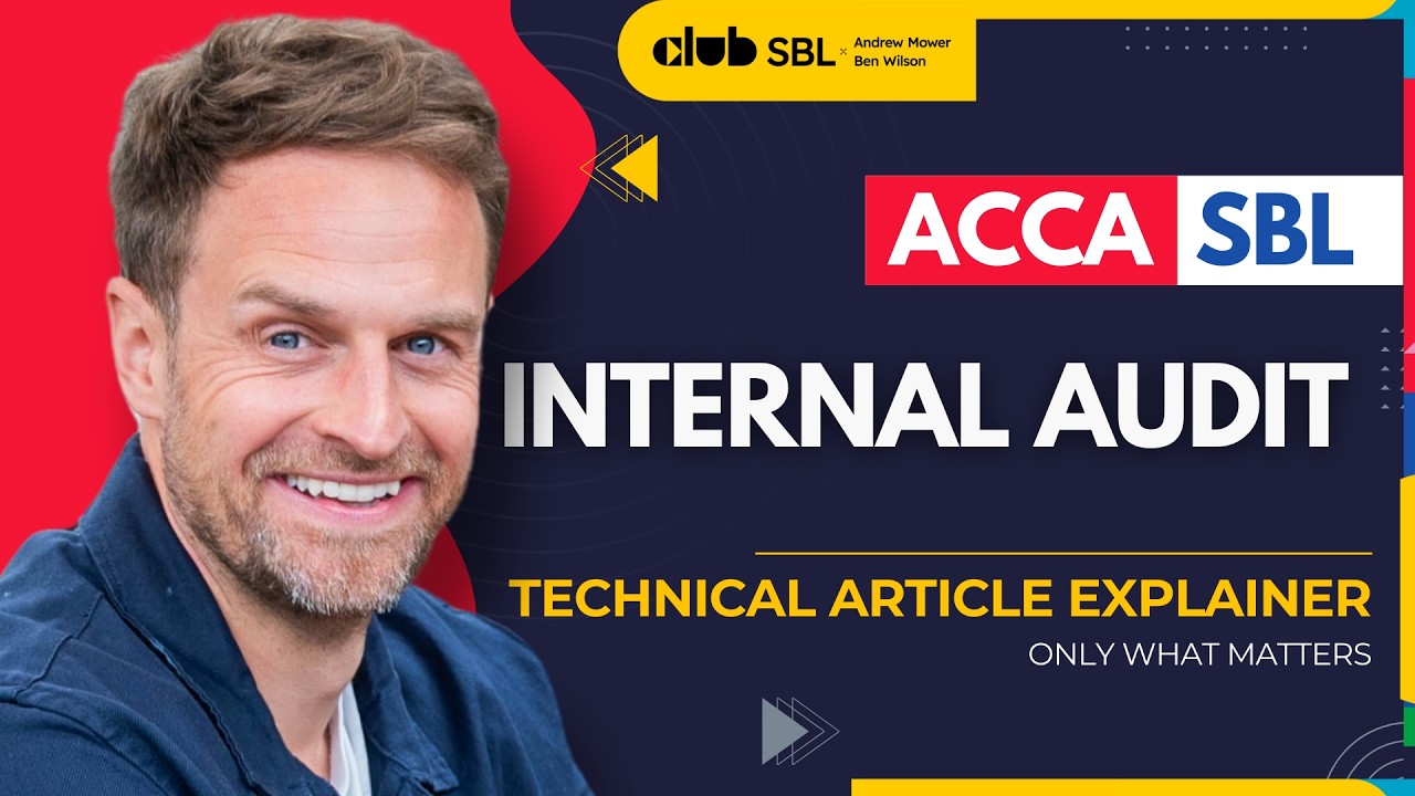 ACCA SBL Internal Audit Explained | Technical Article and Exam Focus
