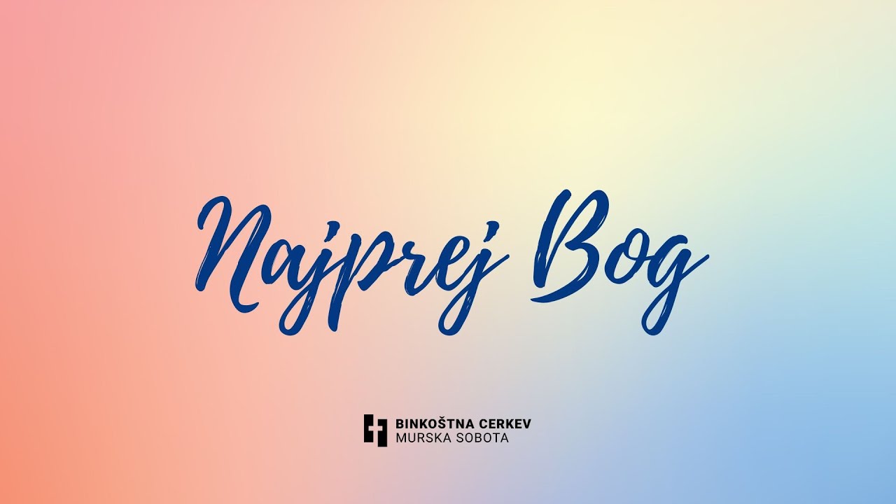 Najprej Bog – pastor Andrej Bojnec (7.1.2024)
