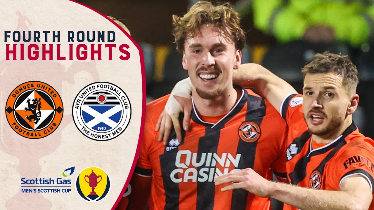 Möller & Camara send United Through | Dundee United v Ayr United | Scottish Gas Scottish Cup