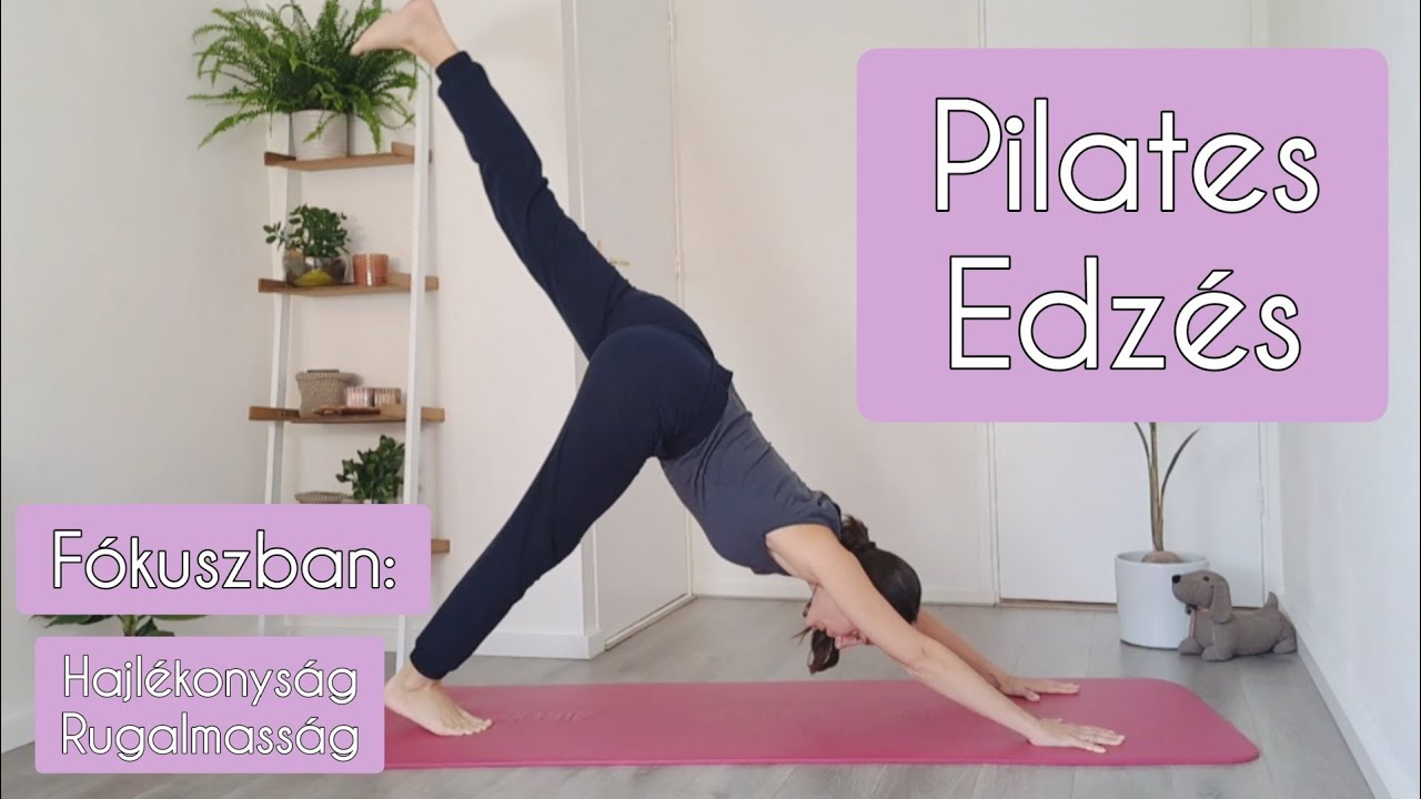 PILATES EDZÉS Fókuszban: HAJLÉKONYSÁG + RUGALMASSÁG = FIATALSÁG 🤸‍♀️ KEZDŐ PILATES GYAKORLATSOR