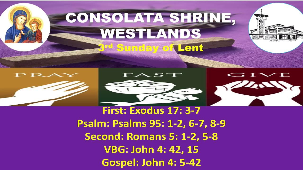 Consolata Shrine Live  08/03/2026  7:00 AM,  3rd Sunday of Lent Year A