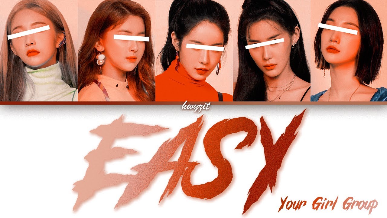 Your Girl Group (5 Members) - 'Easy' [Original by Stray Kids] Color Coded Lyrics