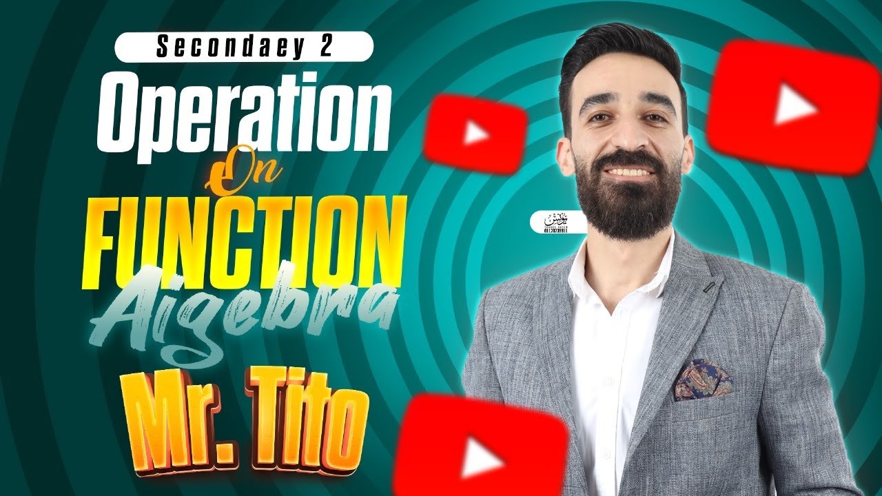 Operation on function  | algebra | senior 2 | Mr TiTo