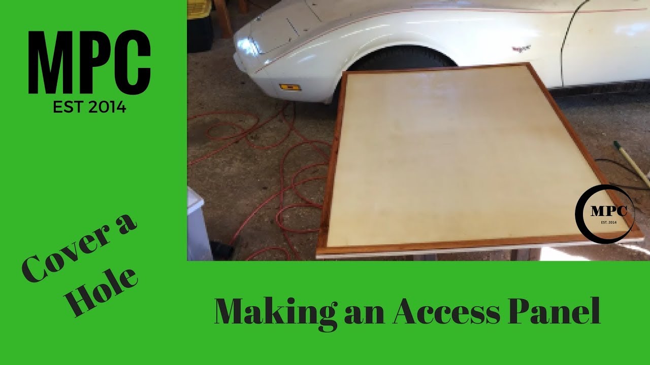Making an Access Panel