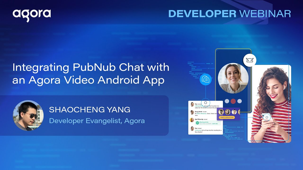 Integrating PubNub Chat with an Agora Video Android App