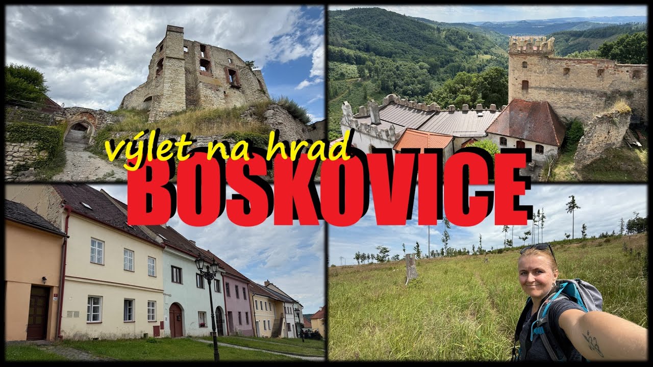 Jak to vypadá na hradě BOSKOVICE? Na cestě z Doubravice nad Svitavou |Letní výlet Blanskem 2025