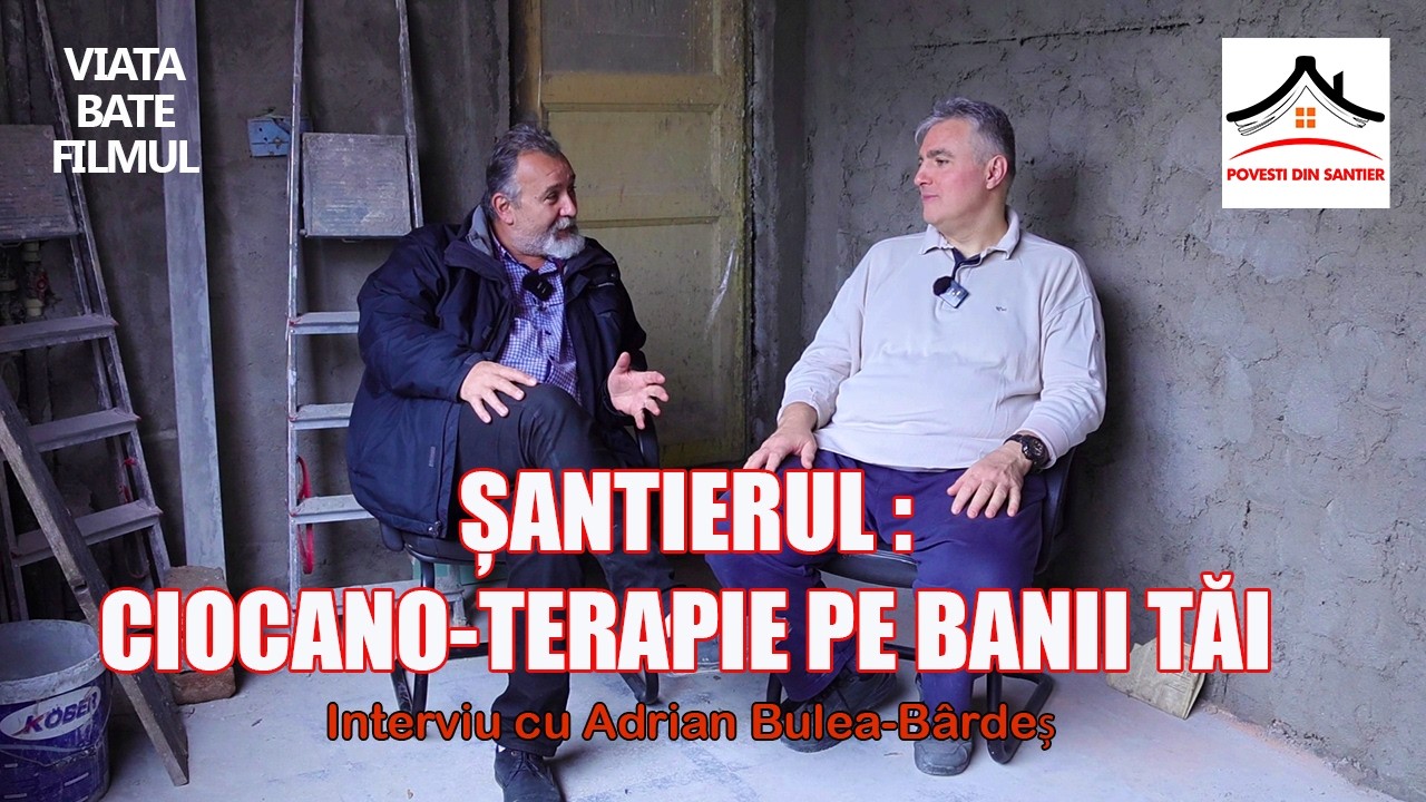 ȘANTIERUL: CIOCANO-TERAPIE PE BANII TĂI