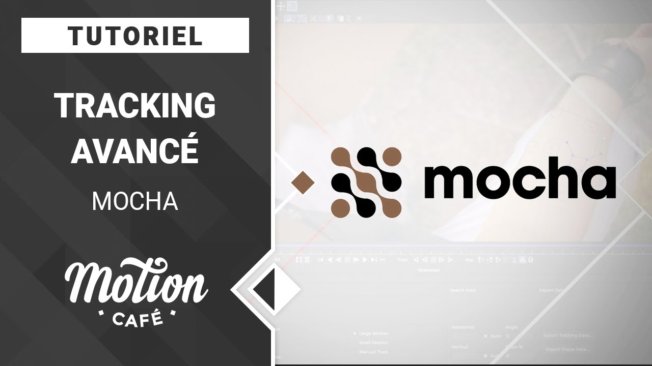 [TUTO] Tracking avancé avec Mocha