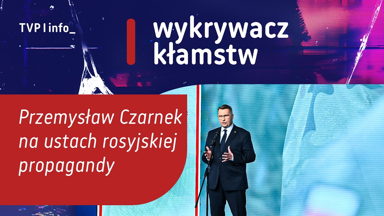 Przemysław Czarnek na ustach rosyjskiej propagandy | WYKRYWACZ KŁAMSTW
