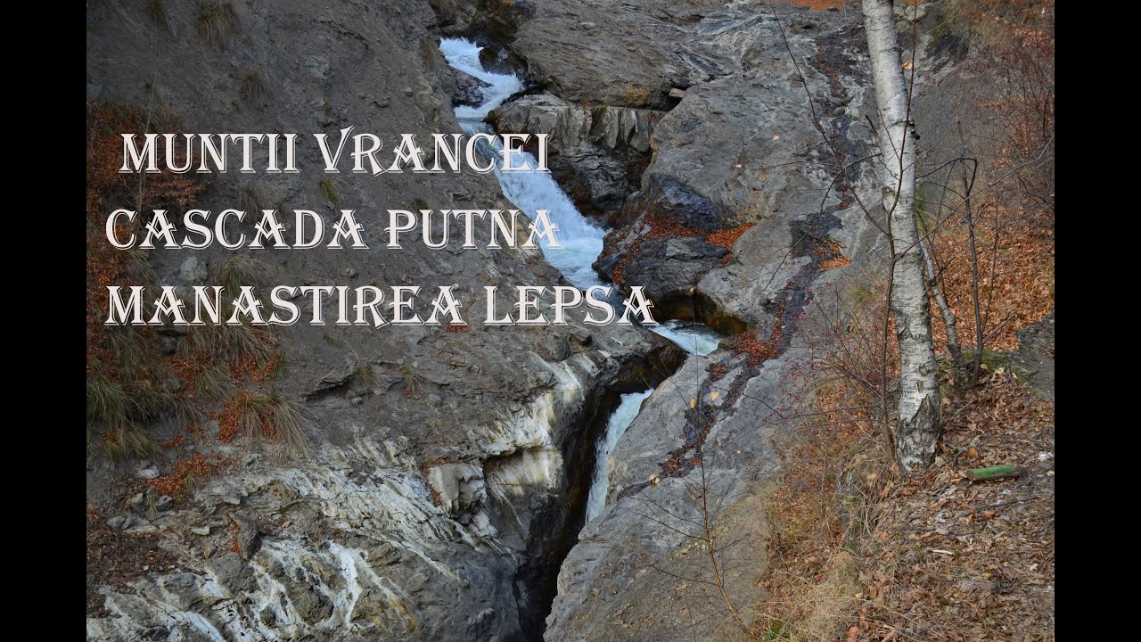 Mănăstirea Lepșa,Cascada Putna