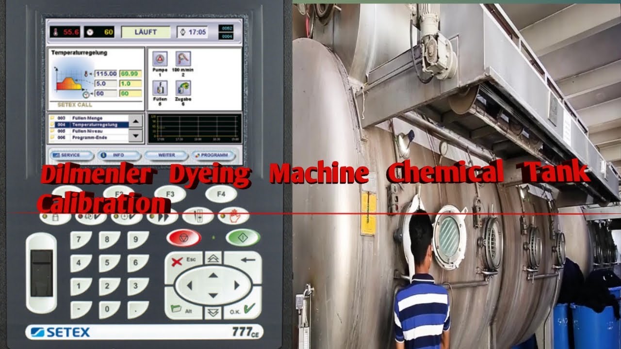 Dilmenler Dyeing Machine Chemical Tank Calibration,HMI Setex 737ce