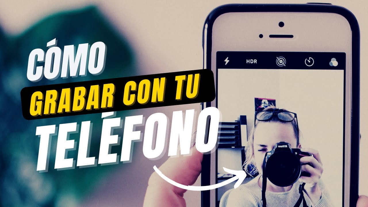 Como grabar un curso con tu celular | Videos Profesionales