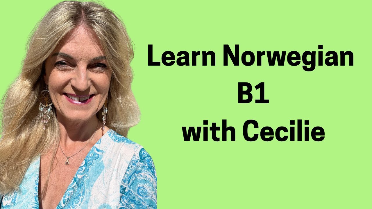 Video 197 I B1 Learn Norwegian I How can you learn Norwegian in a good way?