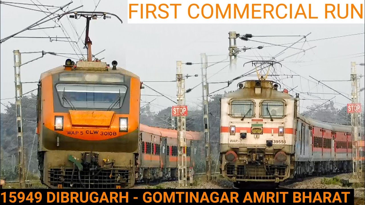 15949 DIBRUGARH - GOMTINAGAR (LUCKNOW) AMRIT BHARAT EXPRESS || First Commercial Run || 