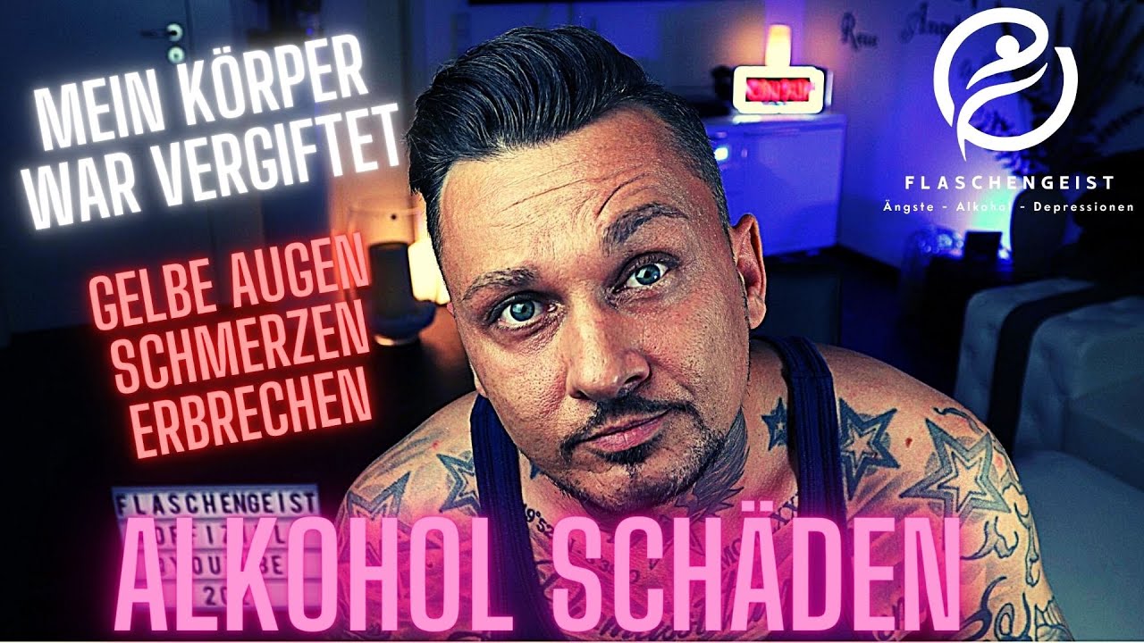 Alkoholsucht - Ausmaß meiner körperlichen Schäden - Ich erzähle