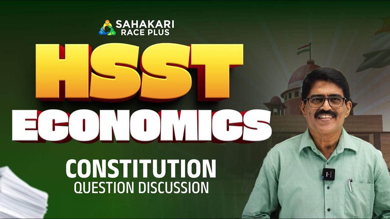 Constitution Question Discussion | HSST Economics Kerala PSC Notification | HSST Economics Syllabus