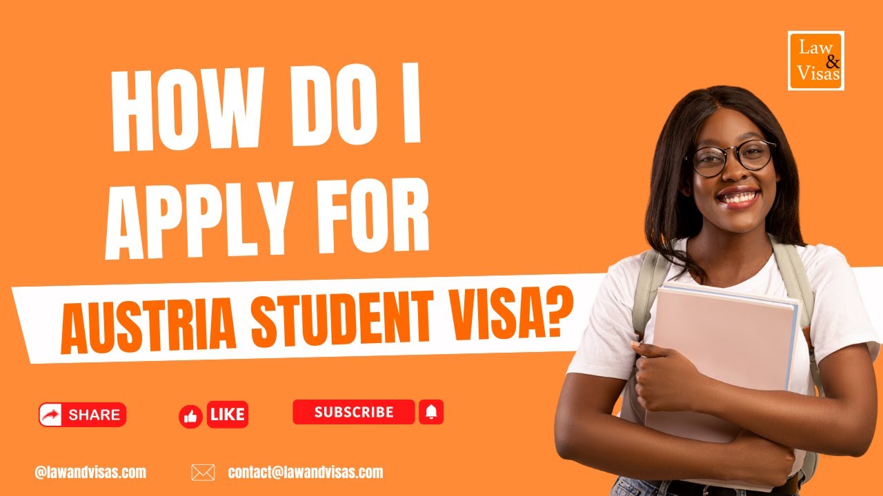 How Do I Apply for an Austria Student Visa?