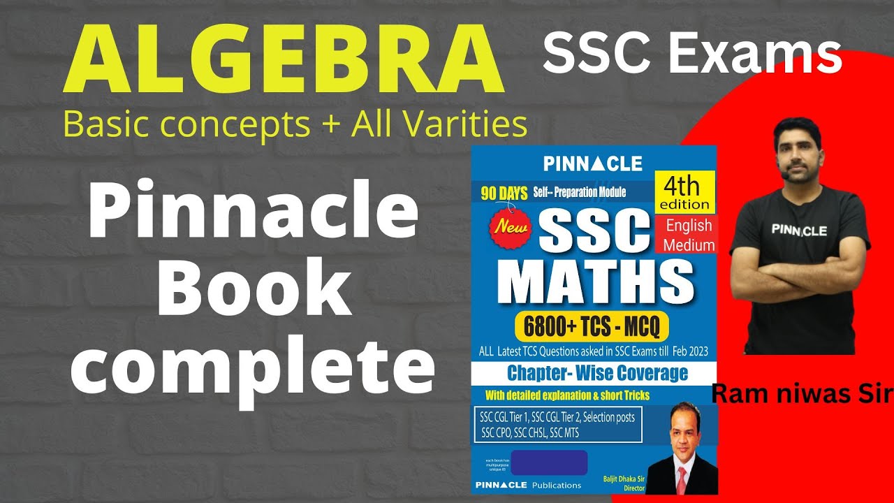 Algebra I basic concepts and all varieties I Pinnacle Book complete I Ramniwas sir