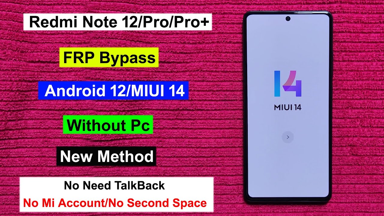 Redmi Note 12/Pro/Pro+ FRP Bypass Android 13 MIUI 14 | Gmail/Google Lock Remove Redmi Note 12 Series