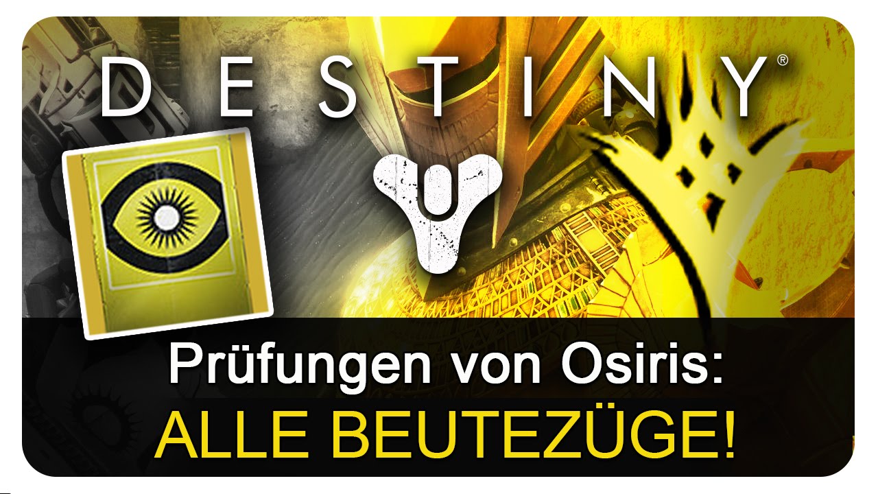 Destiny: OSIRIS BEUTEZ&Uuml;GE! ALLE ERKL&Auml;RT! deutsch HD