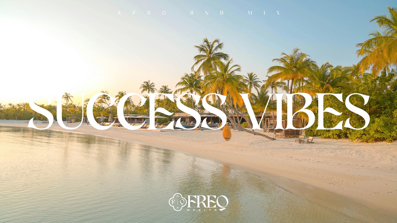 Afro RnB Motivation Music 🔥 Success Mindset, Positive Energy & Money Vibes