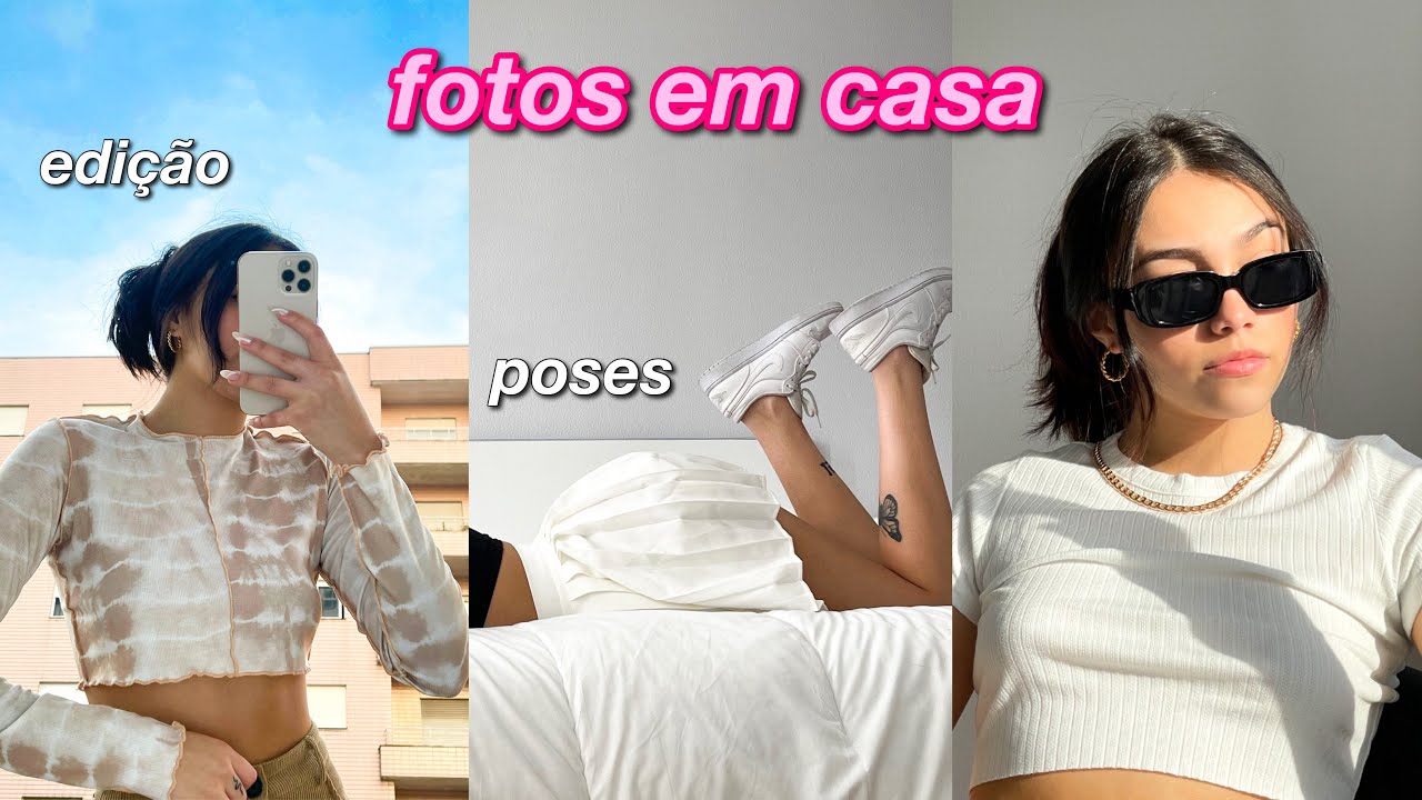 TIRANDO FOTOS SOZINHA EM CASA || + dicas de edição