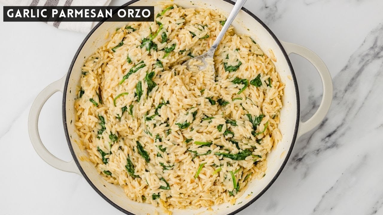 Garlic Parmesan Orzo With Spinach